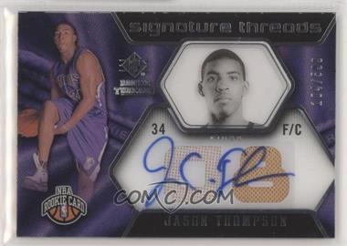 2008-09 SP Rookie Threads - [Base] #72 - Jason Thompson /599