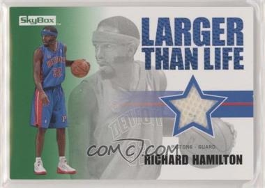 2008-09 Skybox - Larger Than Life Memorabilia - Retail Green #LL-RH - Richard Hamilton [EX to NM]