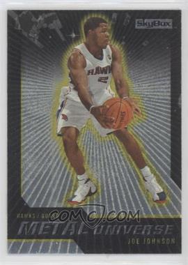 2008-09 Skybox - Metal Universe #46 - Joe Johnson