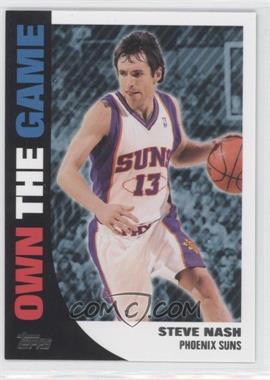 2008-09 Topps - Own the Game #OTG10 - Steve Nash