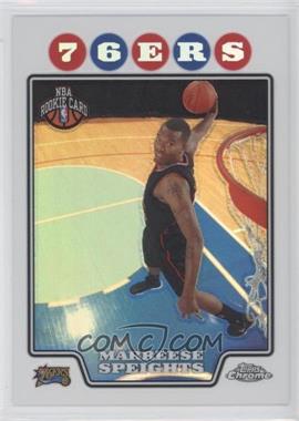 2008-09 Topps Chrome - [Base] - Refractor #195 - Marreese Speights