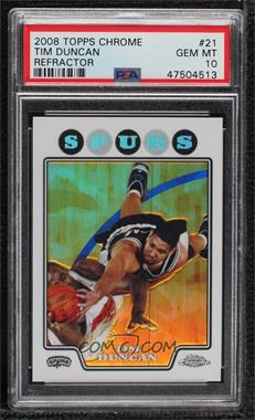 2008-09 Topps Chrome - [Base] - Refractor #21 - Tim Duncan [PSA 10 GEM MT]