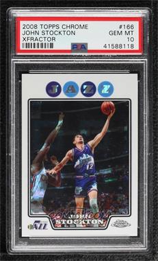 2008-09 Topps Chrome - [Base] - X-Fractor #166 - John Stockton /288 [PSA 10 GEM MT]