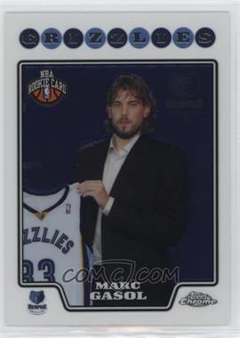 2008-09 Topps Chrome - [Base] #212 - Marc Gasol