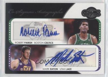 2008-09 Topps Co-Signers - Dual Autographs #CS-PE - Mark Eaton, Robert Parish /240