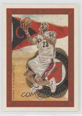 2008-09 Topps T-51 Murad - [Base] #203 - LeBron James