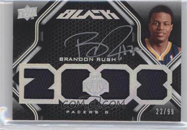 2008-09 UD Black - [Base] #54 - Brandon Rush /99