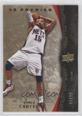 2008-09 UD Premier - [Base] #45 - Vince Carter /99