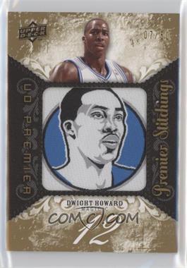2008-09 UD Premier - Premier Stitchings - Level 1 #PS-DH - Dwight Howard /50
