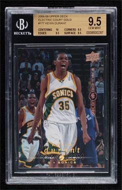 2008-09 Upper Deck - [Base] - Gold Electric Court #177 - Kevin Durant [BGS 9.5 GEM MINT]