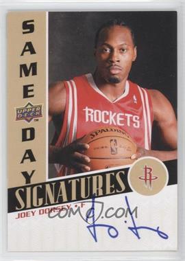 2008-09 Upper Deck - Rookie Photo Shoot Same Day Signatures #RPS-JD - Joey Dorsey