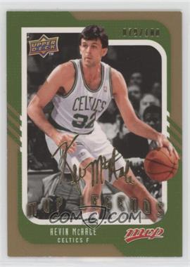 2008-09 Upper Deck MVP - [Base] - Gold Script #244 - Kevin McHale /100