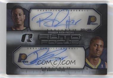 2008-09 Upper Deck Radiance - Auto Focus Duals #AFD-RH - Brandon Rush, Roy Hibbert /25