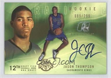 2008-09 Upper Deck Radiance - [Base] #107 - Rookie - Jason Thompson /299