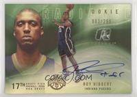 Rookie - Roy Hibbert #/299