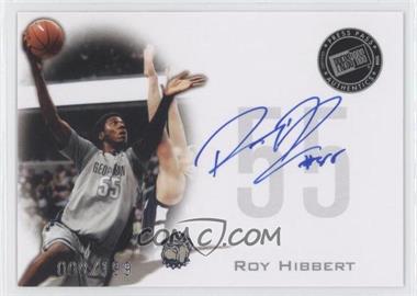 2008 Press Pass - Press Pass Signings - Silver #PPS-RH - Roy Hibbert /199