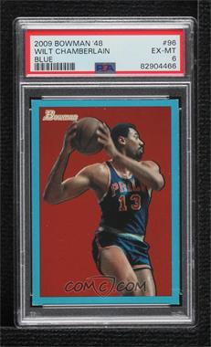 2009-10 Bowman '48 - [Base] - Blue #96 - Wilt Chamberlain /1948 [PSA 6 EX‑MT]