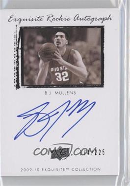 2009-10 Exquisite Collection - [Base] #78 - Exquisite Rookie Autograph - B.J. Mullens /225