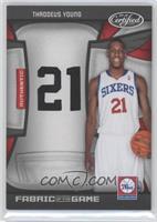 Thaddeus Young #/99