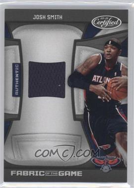 2009-10 Panini Certified - Fabric of the Game #FOG-JS - Josh Smith /250