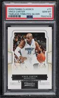 Vince Carter [PSA 10 GEM MT] #/100