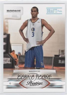 2009-10 Panini Prestige - [Base] - Draft Picks Light Blue #175 - Rodrigue Beaubois /999