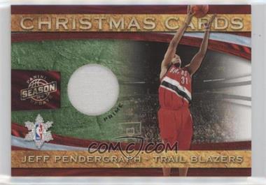 2009-10 Panini Season Update - Christmas Cards Materials - Prime #22 - Jeff Pendergraph /25