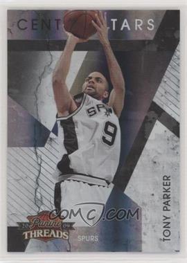 2009-10 Panini Threads - Century Stars - Century Proof #13 - Tony Parker /100