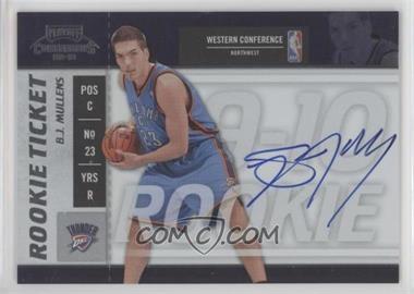 2009-10 Playoff Contenders - [Base] #121 - Rookie Ticket - B.J. Mullens