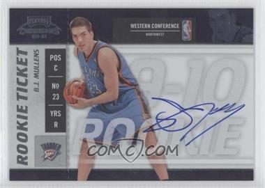 2009-10 Playoff Contenders - [Base] #121 - Rookie Ticket - B.J. Mullens