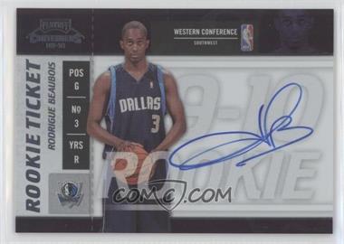 2009-10 Playoff Contenders - [Base] #122 - Rookie Ticket - Rodrigue Beaubois