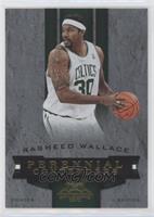 Rasheed Wallace #/100