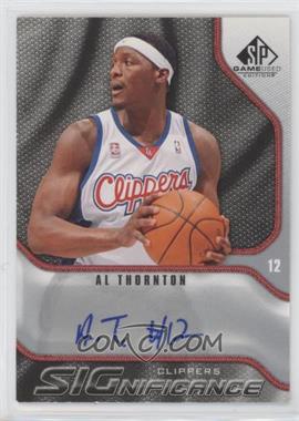 2009-10 SP Game Used - Significance Autographs #S-AT - Al Thornton [Good to VG‑EX]