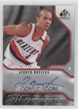 2009-10 SP Game Used - Significance Autographs #S-JB - Jerryd Bayless [EX to NM]