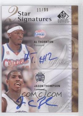 2009-10 SP Signature Edition - 2 Star Signatures #2S-TT - Al Thornton, Jason Thompson /99