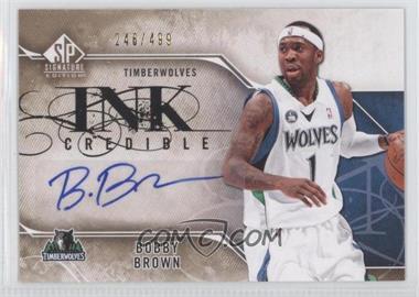 2009-10 SP Signature Edition - Inkcredible #I-BB - Bobby Brown /499