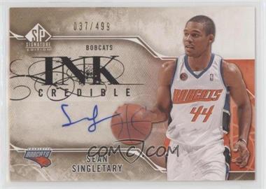 2009-10 SP Signature Edition - Inkcredible #I-SS - Sean Singletary /499