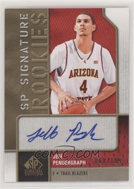 2009-10 SP Signature Edition - SP Signature Rookies - [Autographed] #R-JP - Jeff Pendergraph /199
