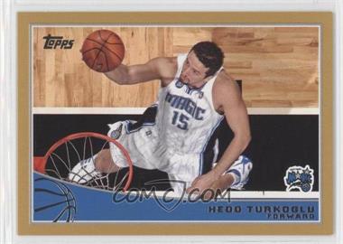 2009-10 Topps - [Base] - Gold #219 - Hedo Turkoglu /2009