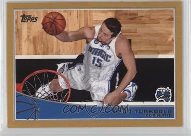 2009-10 Topps - [Base] - Gold #219 - Hedo Turkoglu /2009