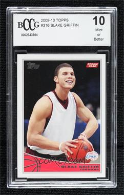 2009-10 Topps - [Base] #316 - Blake Griffin [BCCG 10 Mint or Better]