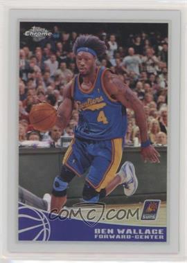 2009-10 Topps - Chrome - Refractor #20 - Ben Wallace /500