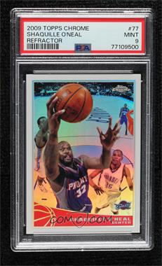 2009-10 Topps - Chrome - Refractor #77 - Shaquille O'Neal /500 [PSA 9 MINT]