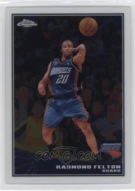 2009-10 Topps - Chrome #12 - Raymond Felton /999