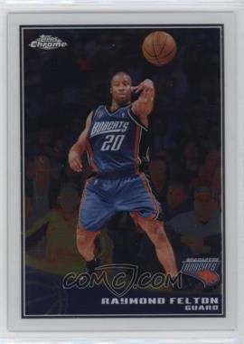 2009-10 Topps - Chrome #12 - Raymond Felton /999