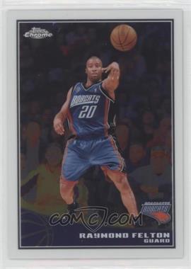 2009-10 Topps - Chrome #12 - Raymond Felton /999