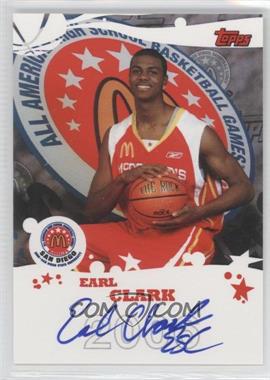 2009-10 Topps - McDonald's All-American Game-Day Autographs #B1 - Earl Clark