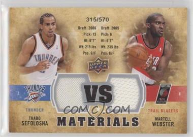 2009-10 Upper Deck - VS Dual Materials #VS-TM - Thabo Sefolosha, Martell Webster /570