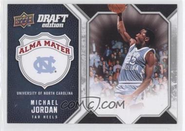 2009-10 Upper Deck Draft Edition - Alma Mater #AM-MJ - Michael Jordan