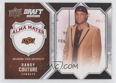 2009-10 Upper Deck Draft Edition - Alma Mater #AM-RC - Randy Couture